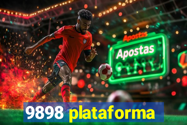 9898 plataforma